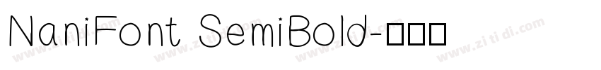 NaniFont SemiBold字体转换